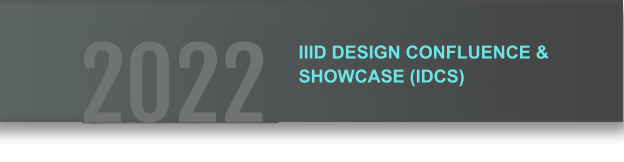 IIID Design Confluence & Showcase (IDCS)
